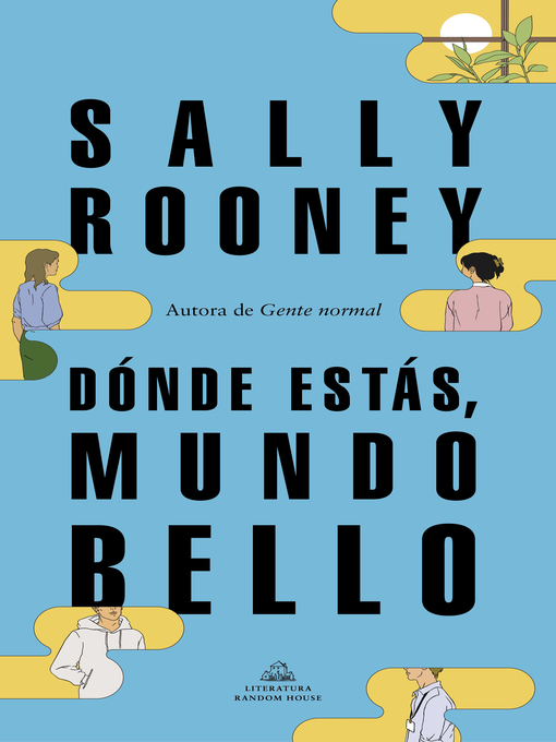 Title details for Dónde estás, mundo bello by Sally Rooney - Wait list